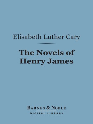cover image of The Novels of Henry James (Barnes & Noble Digital Library)